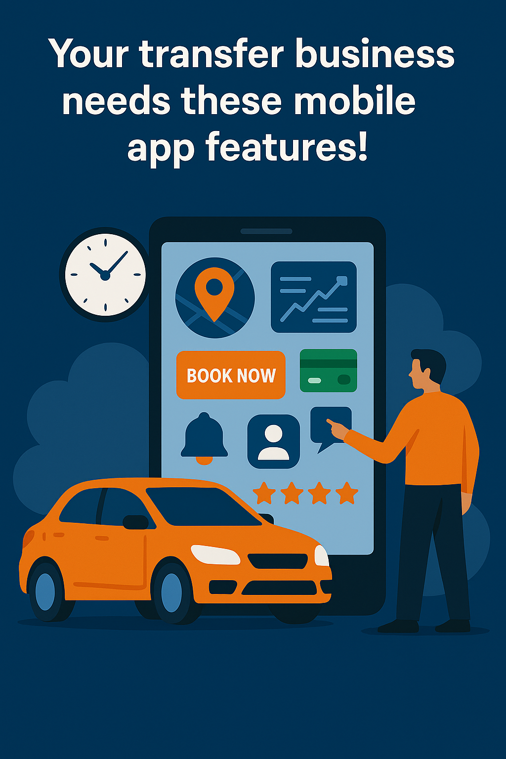 Your transfer business needs these mobile app features!
